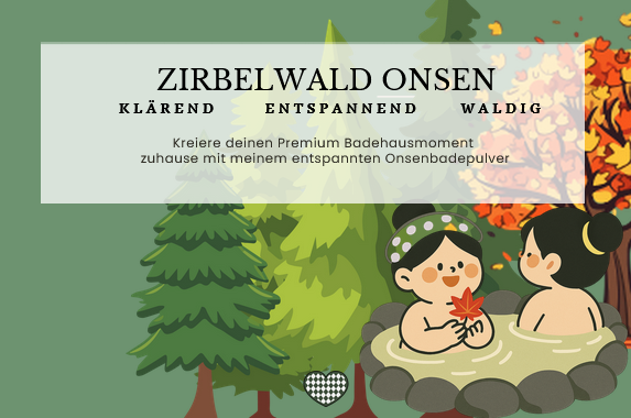 Zirbel Wald Onsen